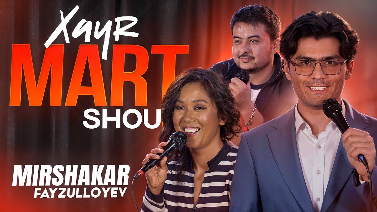 XAYR MART - SEVARA NAZARXON, KONSTA, ASAL SHODIYEVA , TEXNOPLOV, MIRSHAKAR FAYZULLOYEV ISLOM KARIMOV