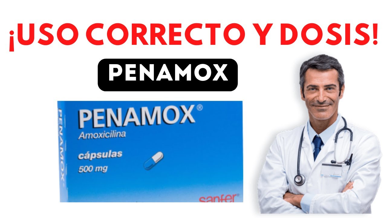 💊 PENAMOX ✅ Para que Sirve y C&oacute;mo tomarlo #antibioticos