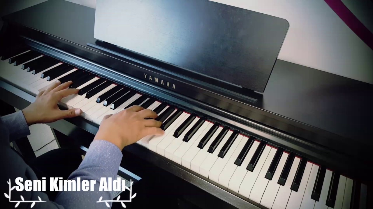 Seni Kimler Aldı...Piyano cover,piyano ile çalınan şarkılar