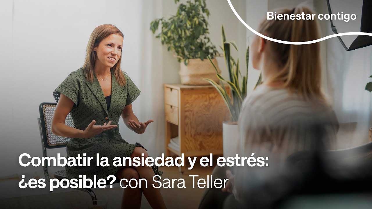 Bienestar Contigo | Entrevista a Sara Teller: 