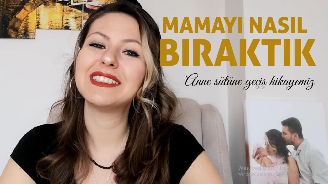 MAMAYI NASIL BIRAKTIK? ANNE SÜTÜNE GEÇİŞ HİKAYEMİZ