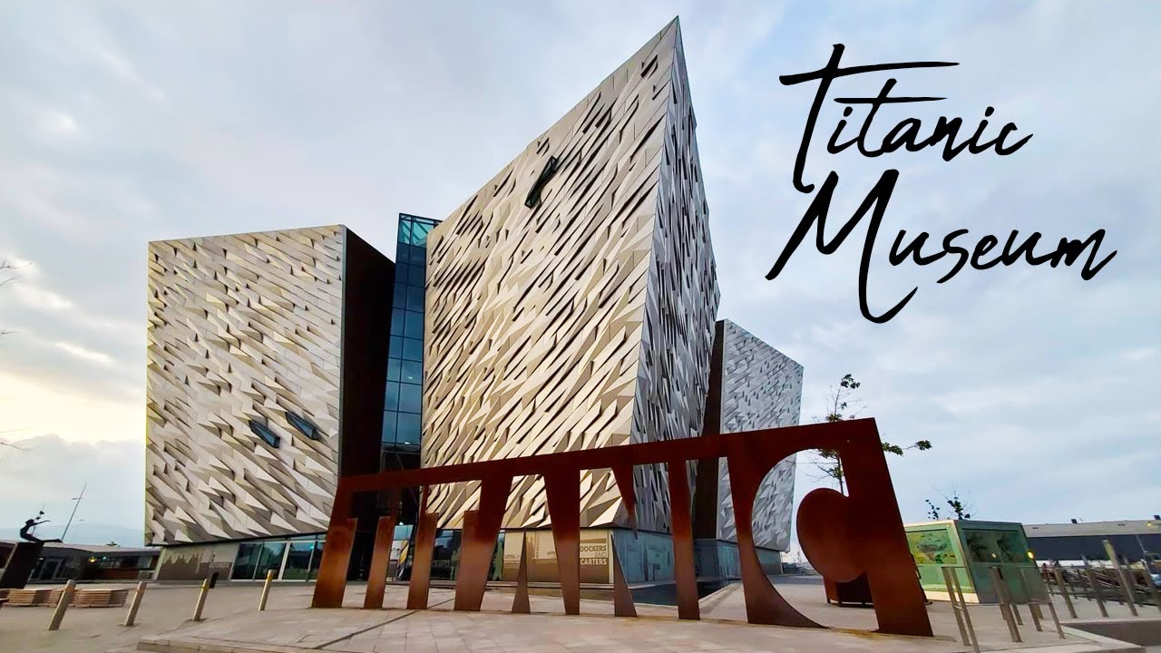 Titanic Museum Belfast Review | Northern Ireland Guide | Belfast Titanic Experience