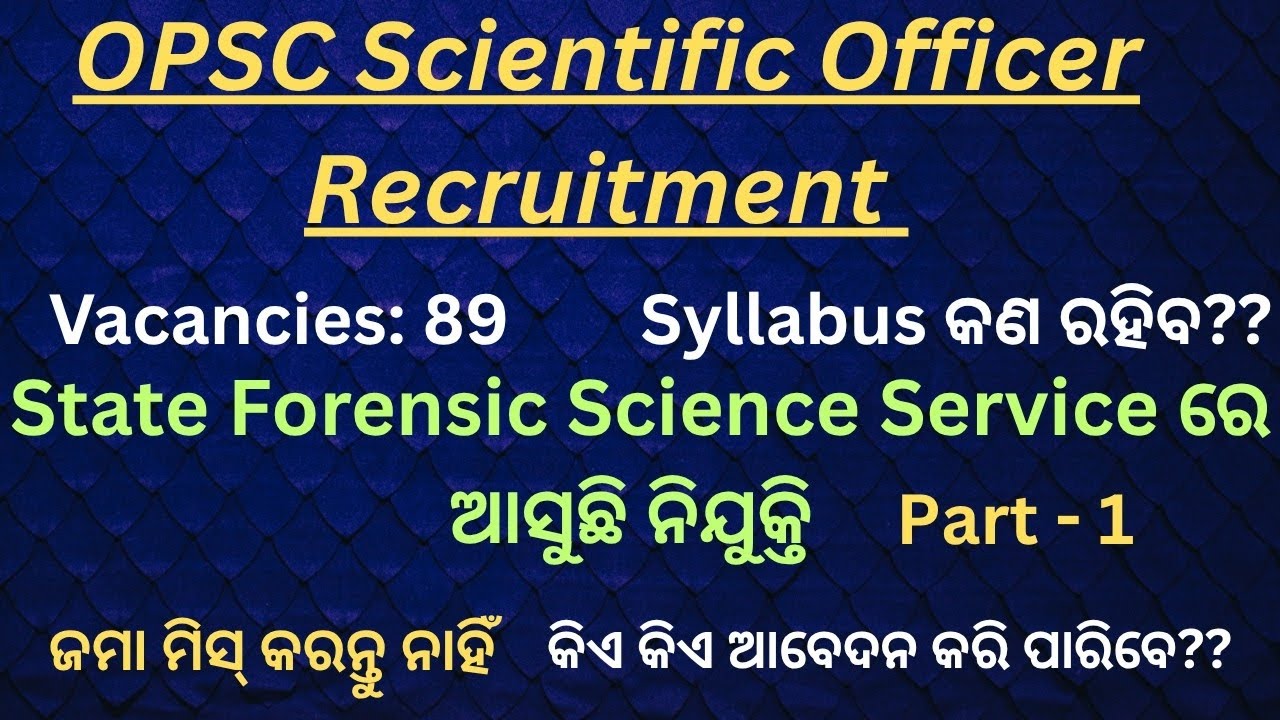OPSC Scientific Officer Recruitment 2026 || Total Vacancies -89