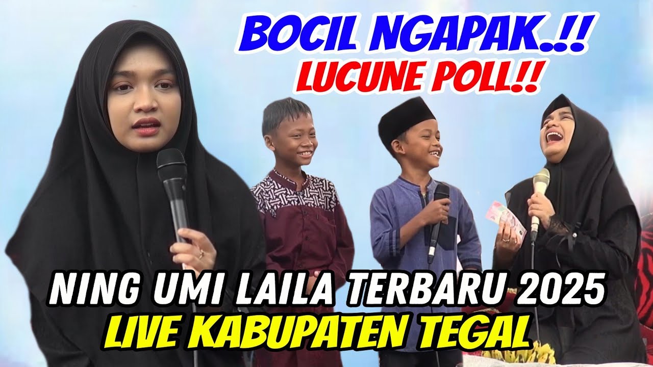 Ning Umi Laila Vs Bocil Ngapak Lucune Poll Live Kabupaten Tegal Terbaru 2025