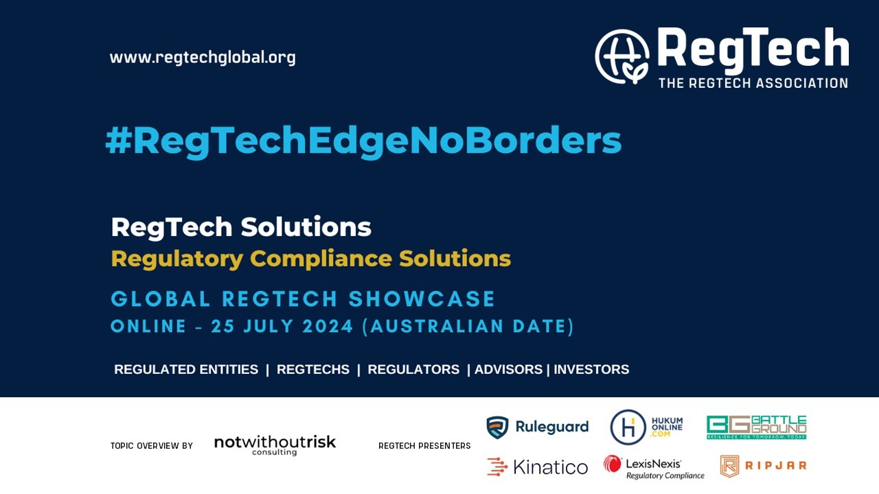 25 July: #RegTechEdgeNoBorders | Regulatory Compliance Solutions