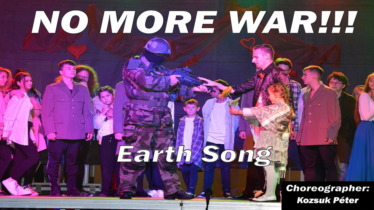 Earth Song - Dance Choreography by Kozsuk Péter - NO MORE WAR!!!