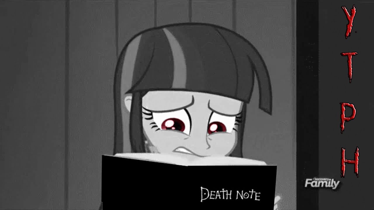 YTPH Equestria Girls: La Descompostura por la Death Note