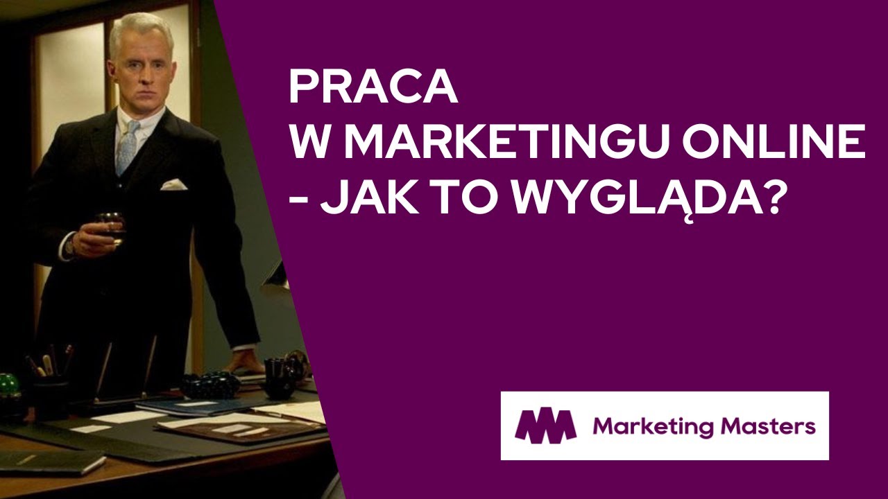 Praca w marketingu online - jak to wygląda?