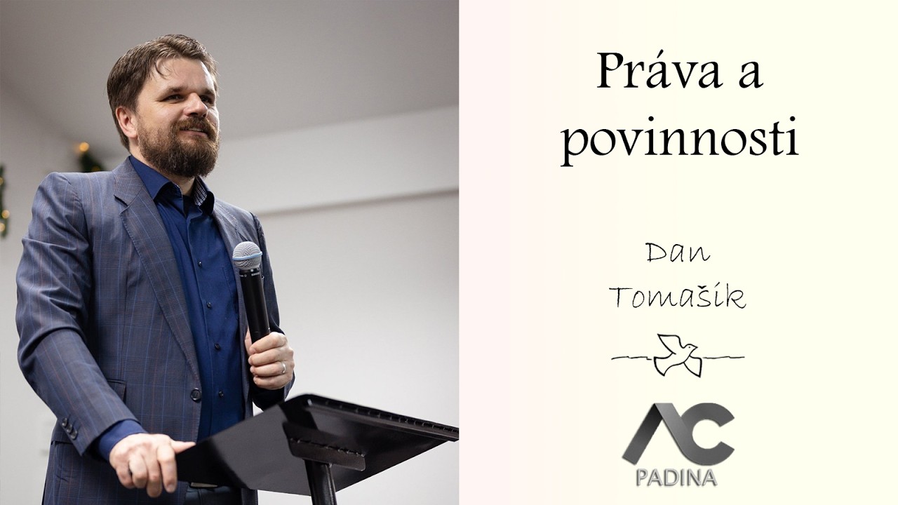 Práva a povinnosti - Dan Tomašik