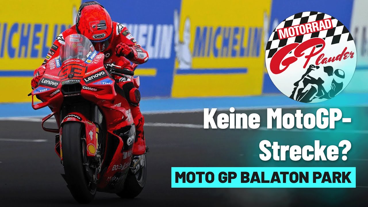 Hat Balaton Park eine Zukunft in der MotoGP? | MotoGP Talk Ungarn