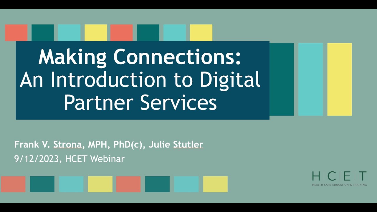 Making Connections: An Introduction to Digital Partner Services