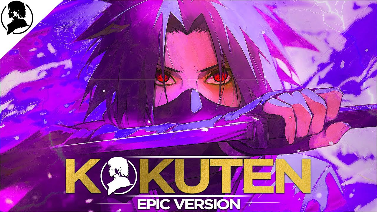 Kokuten &mdash; Epic Orchestral Version | Sasuke's Theme | Naruto Shippuden | Black Spot ☆ Bladevings ☆