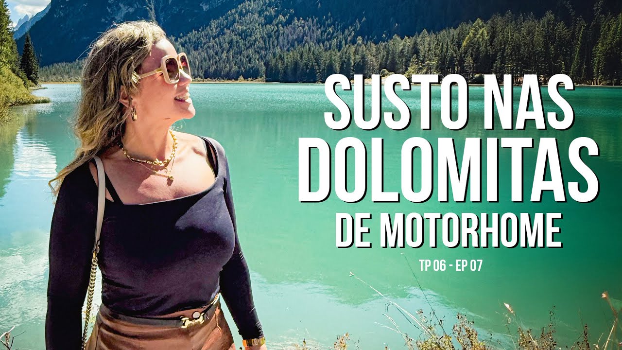 A Beleza que Assusta! De motorhome nas Dolomitas
