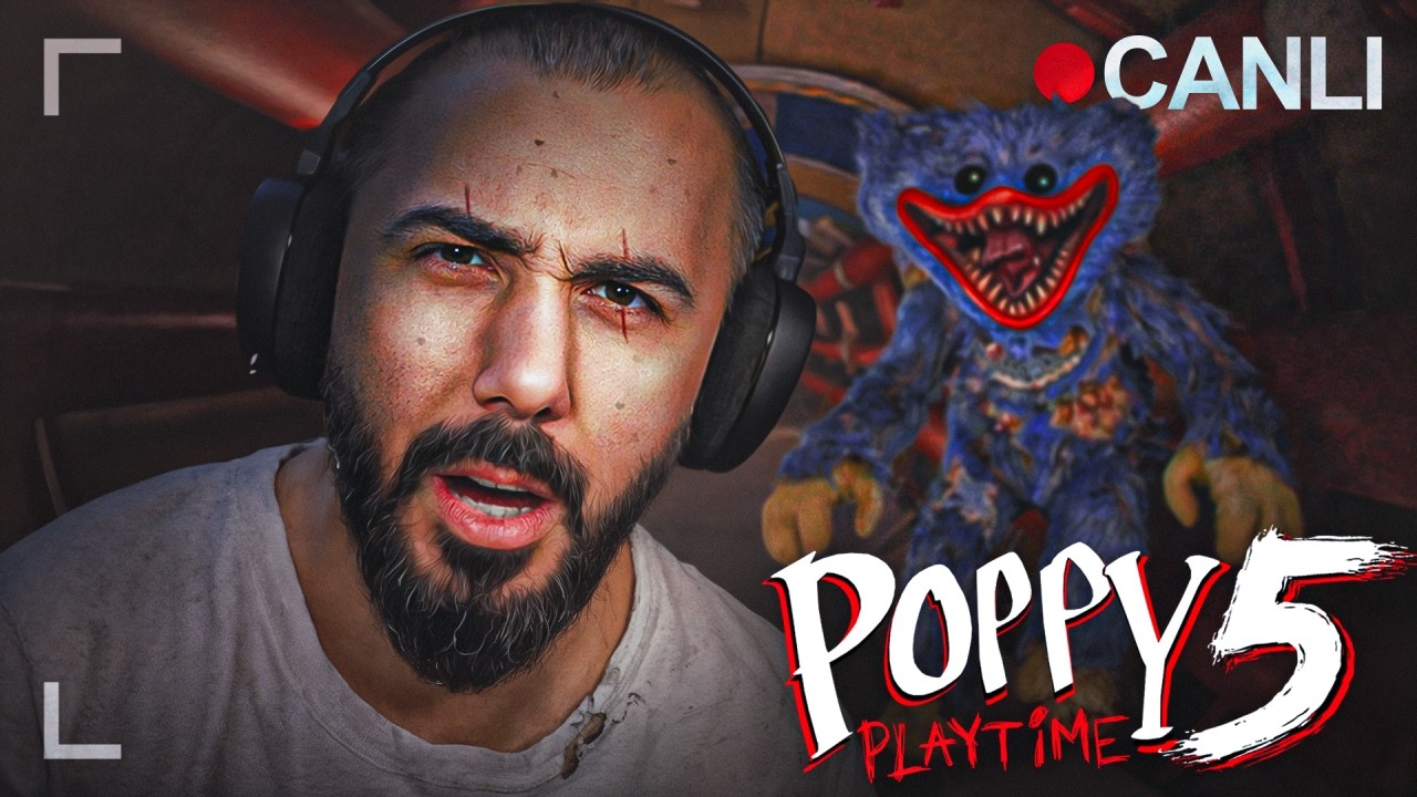 🔴 YENİ ÇIKAN POPPY PLAYTIME CHAPTER 5'i TÜRKÇE OYNUYORUZ! | BÖLÜM 1 | CANLI YAYIN