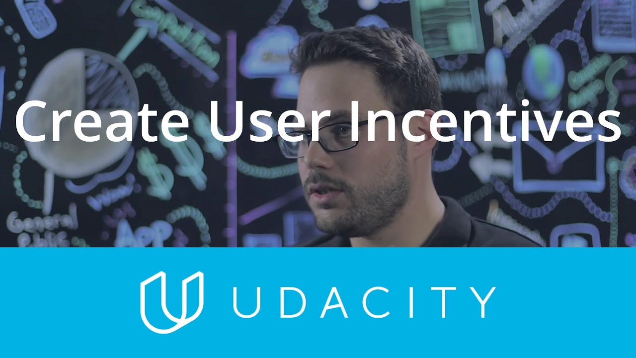 Noam: Create Incentives Advice | Launch | App Marketing | Udacity