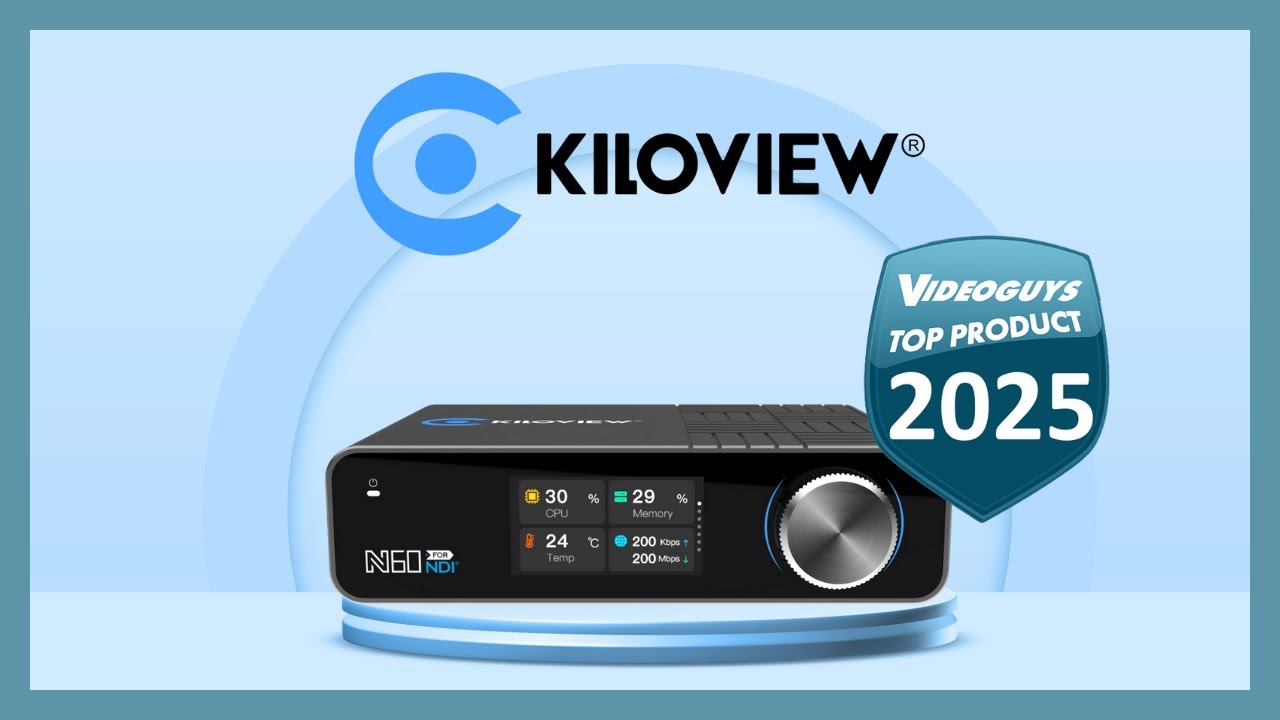 Kiloview N60 with NDI 6 - Videoguys Top New Product of  2025