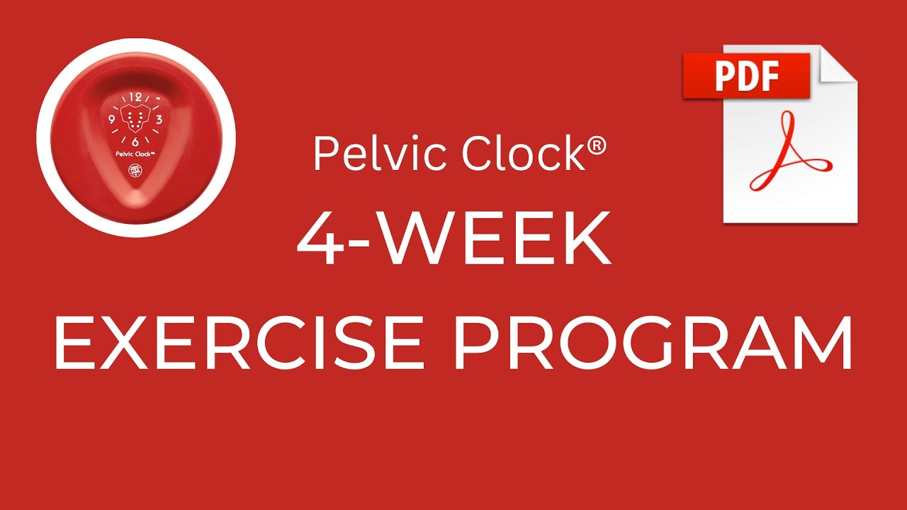 Pelvic Clock® 4-Week Exercise Program