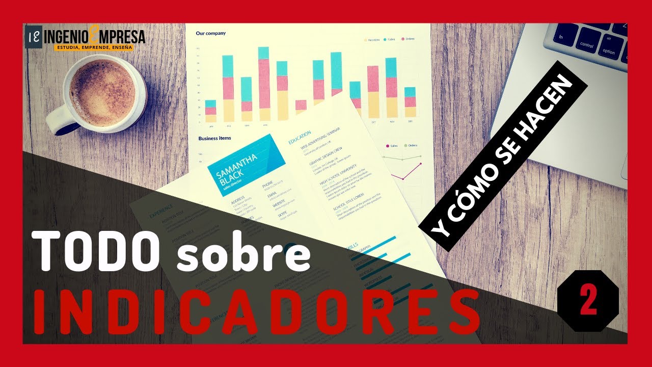 INDICADORES 📊: Cómo se definen, interpretan y construyen (Parte 2)