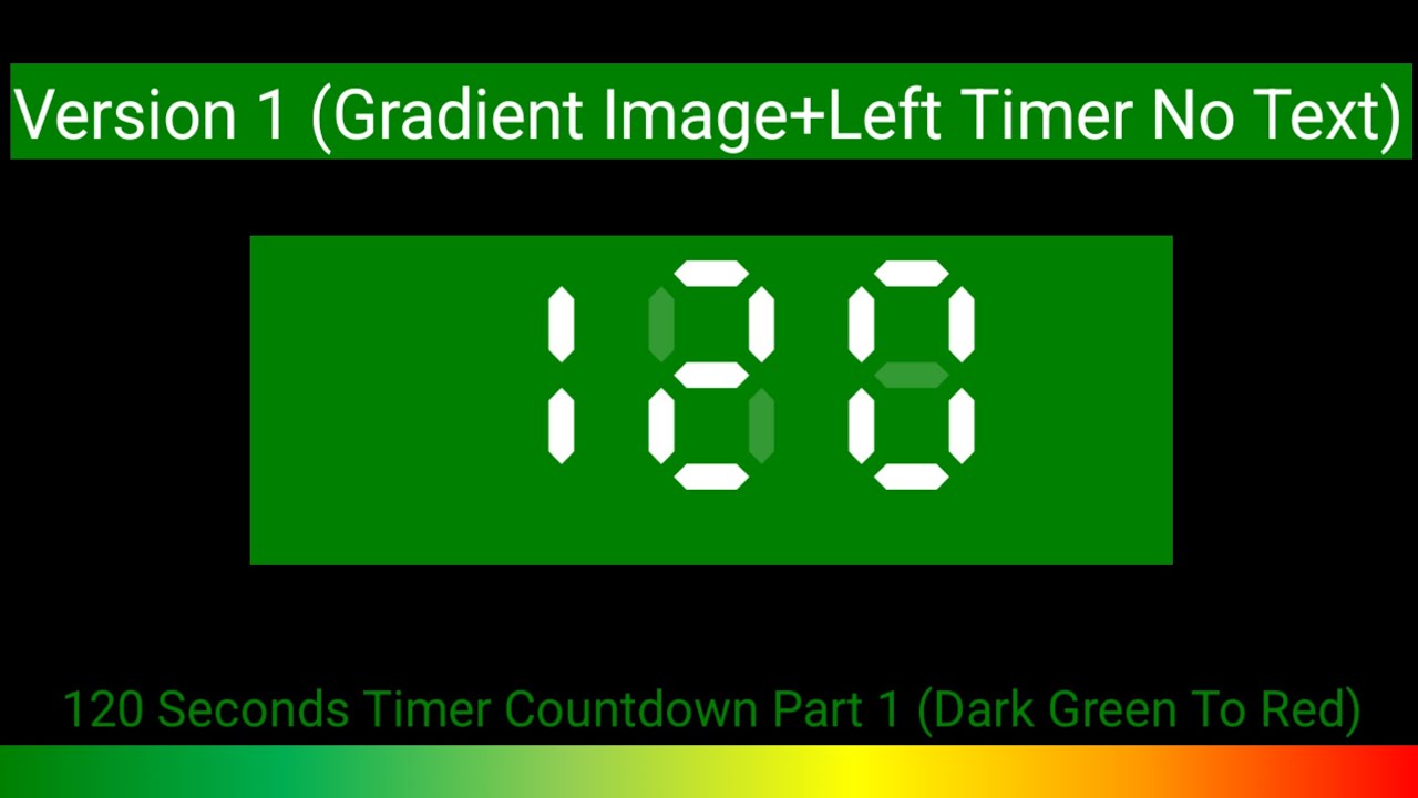 120 Seconds Timer Countdown Part 1-13: Dark Green To Red (Gradient Image+Left Timer No Text)