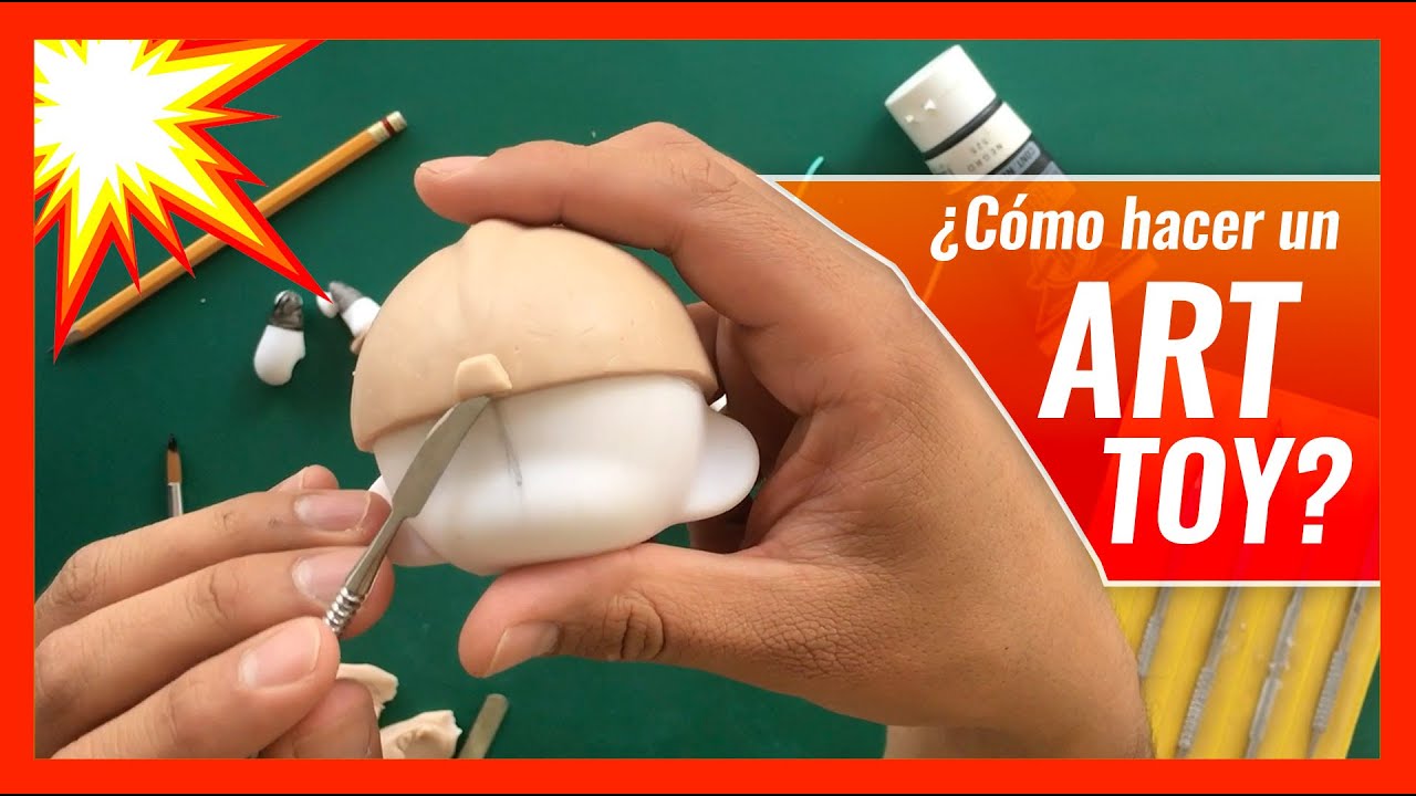ART TOYS 🥇▷  Cómo hacer un art toy CUSTOM desde cero ARTE Y DISEÑO (1/2)