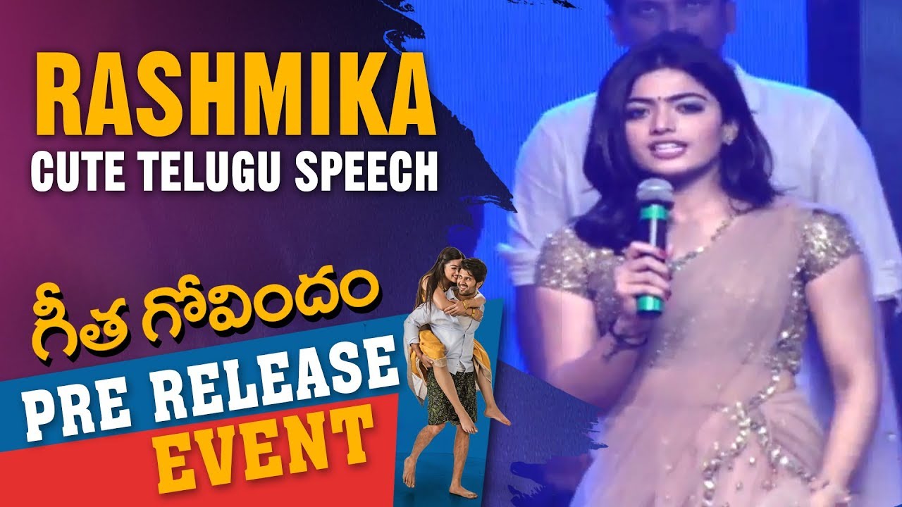 Rashmika Mandanna Cute Telugu Speech at Geetha Govindam Pre Release Event | Vijay Deverakonda