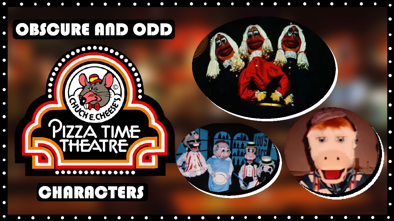 Chuck E. Cheese's Pizza Time Theatre | Obscure and Odd Characters