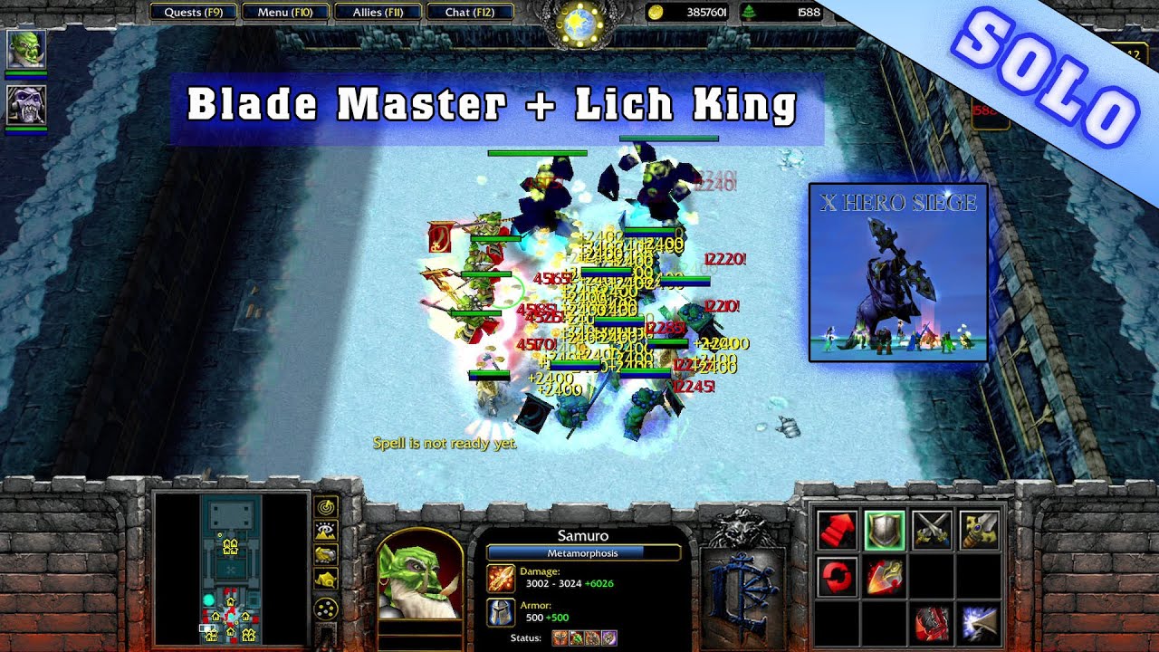 X-Hero Siege 3.45 | Blademaster + Lich King , Extreme, 8 Ways, Solo.