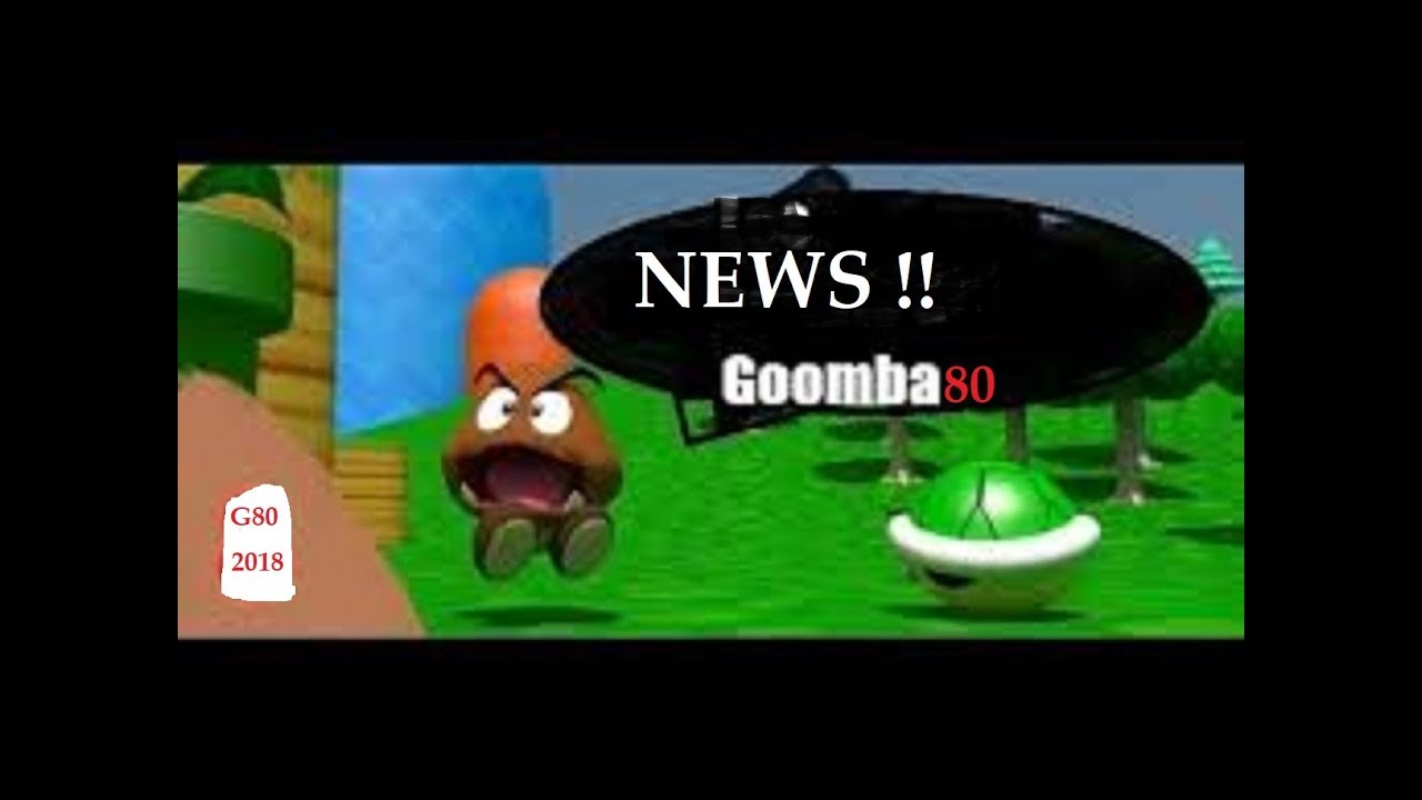 Goomba80 - NEWS