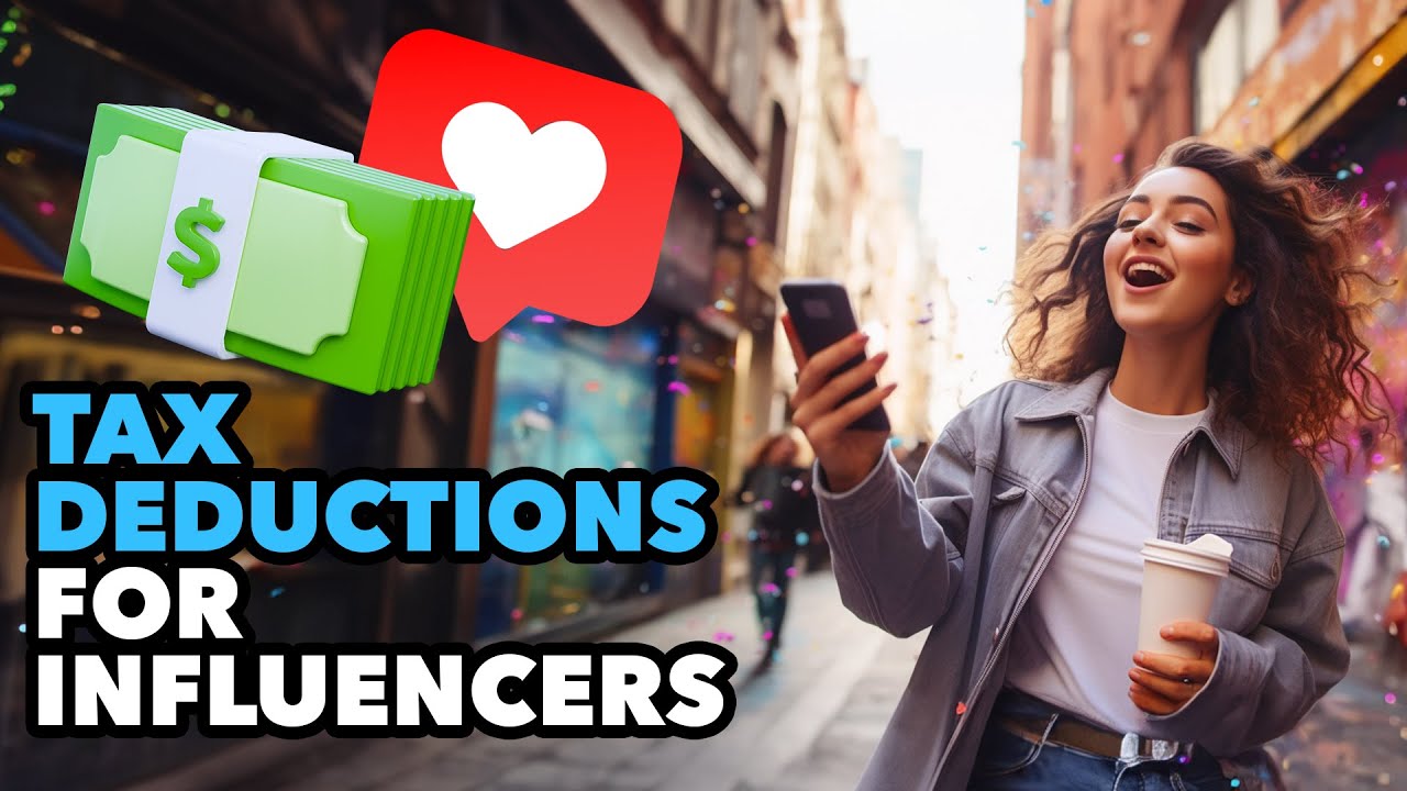 Tax Deductions for Influencers