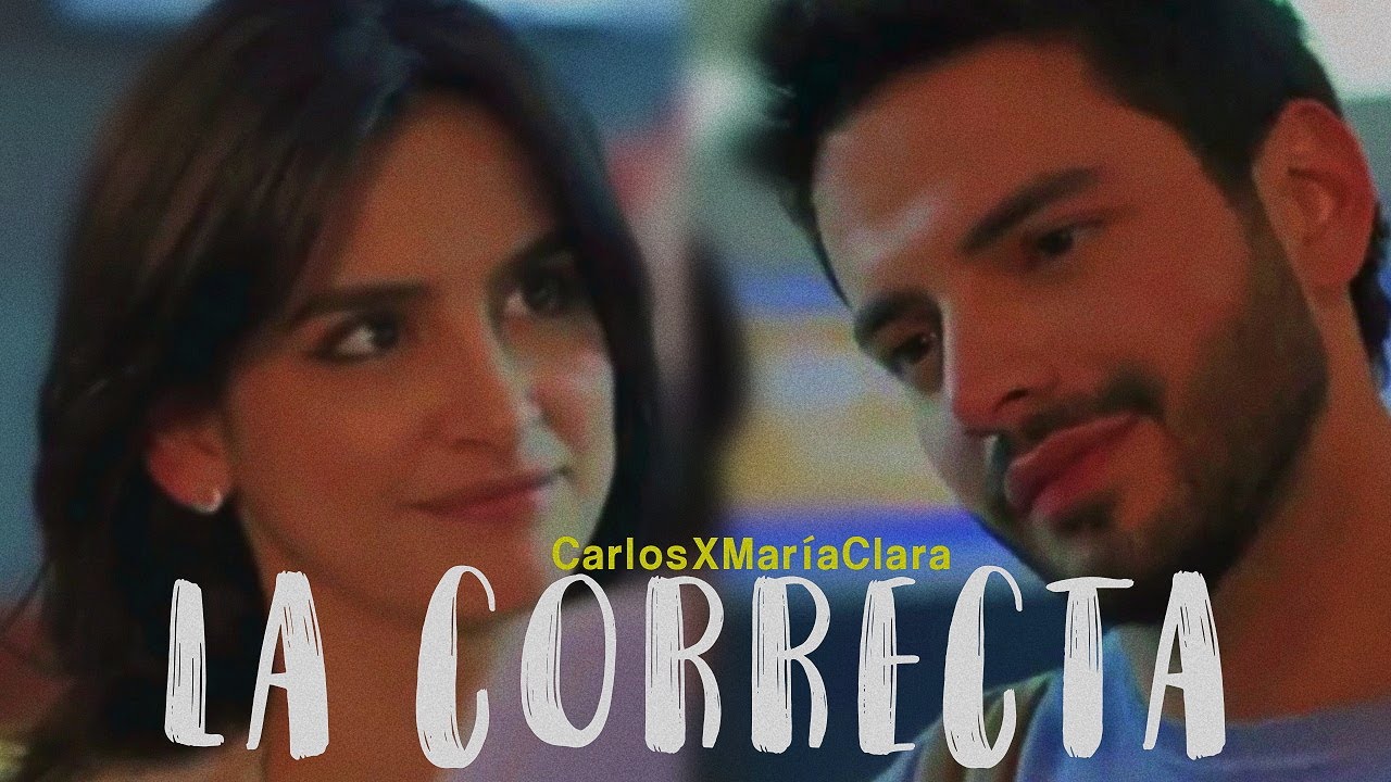 CarlosxMariaClara/La correcta.