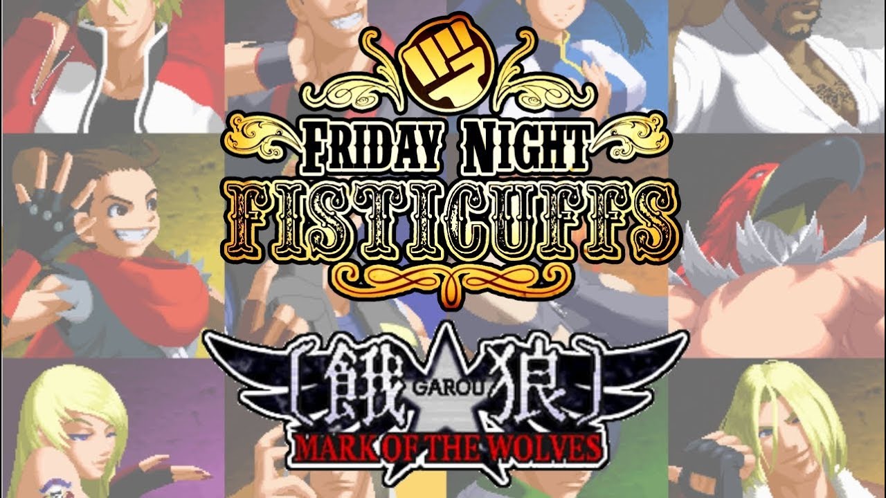 Friday Night Fisticuffs - Garou: Mark of the Wolves
