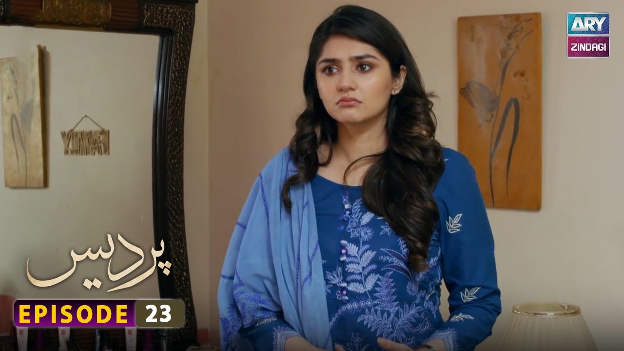 Pardes Episode 23 - Durr e Fishan - Affan Waheed - ARY Zindagi