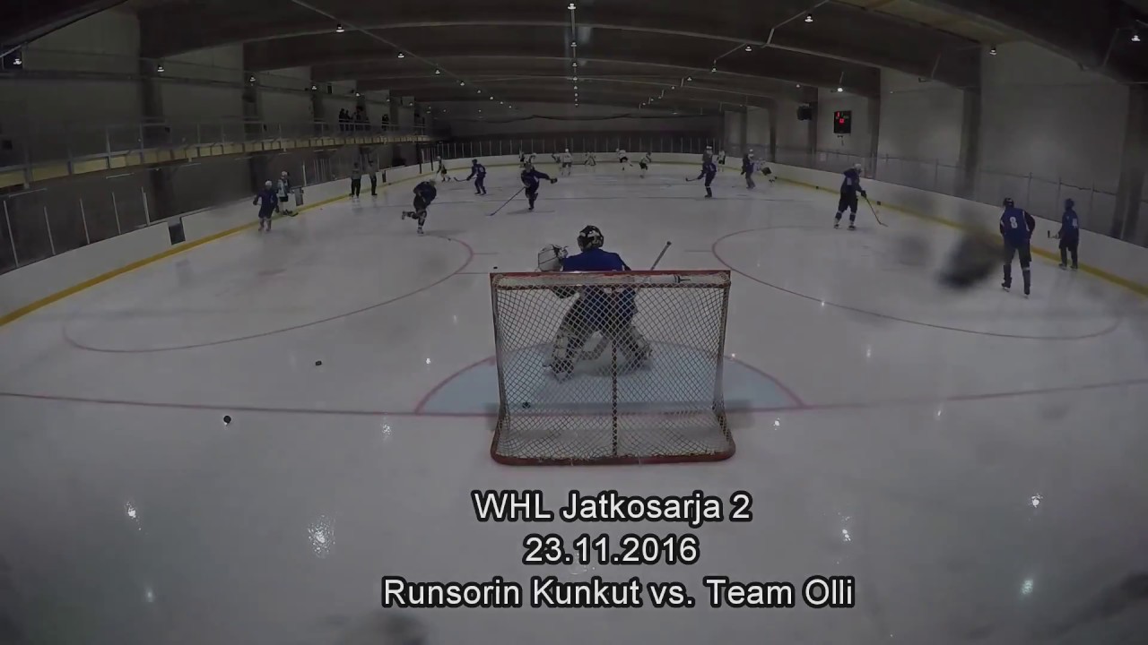 WHL Runsorin Kunkut vs Team Olli 2016-11-23