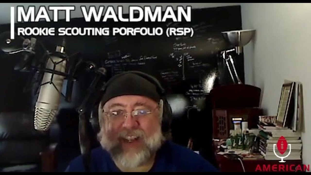 April 6, 2021 - Interview with Matt Waldman (Rookie Scouting Portfolio, RSP)