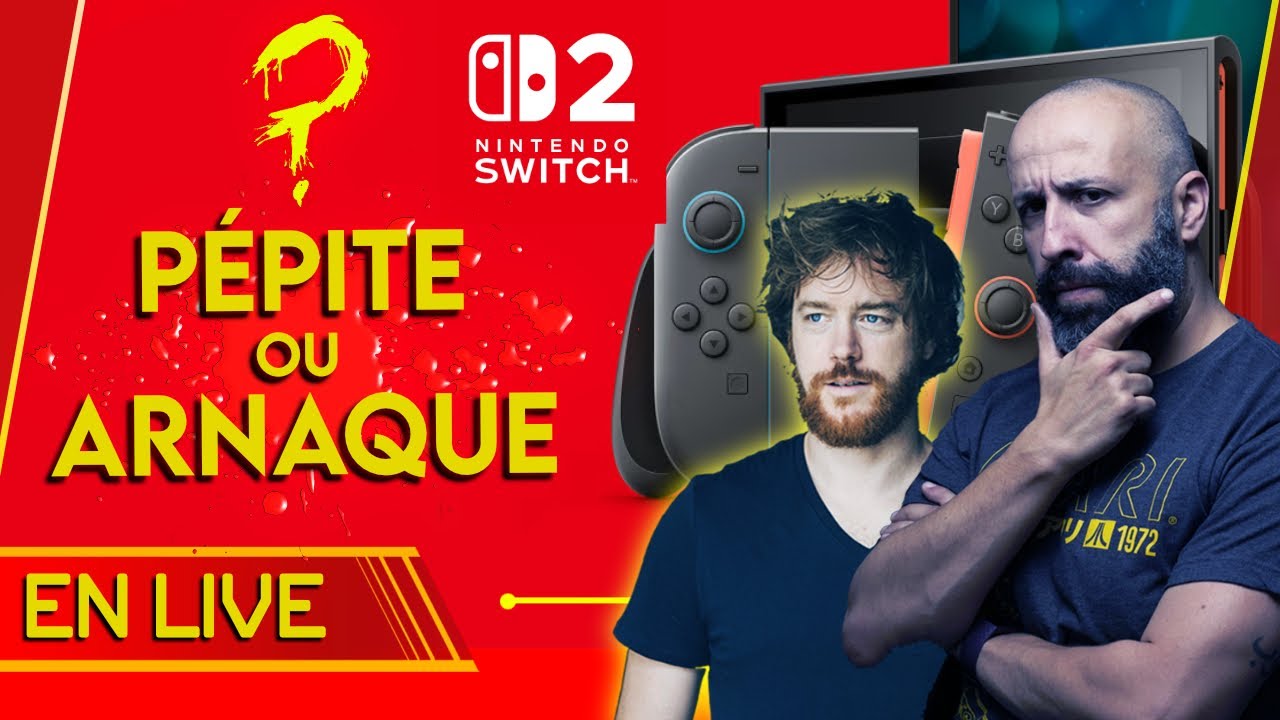 NINTENDO SWITCH 2, une P&Eacute;PITE o&ugrave; une ARNAQUE? Avec @AymarMtl