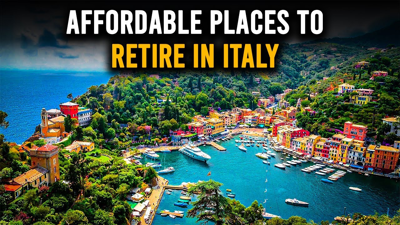 8 Affordable Places to RETIRE in Italy | Retirement in Italy | Property Invest Pro