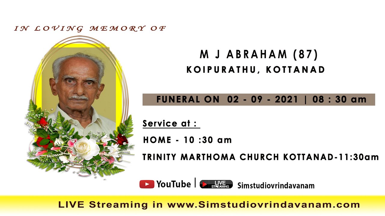 M.J Abraham (87), KOIPURATHU, KOTTANAD