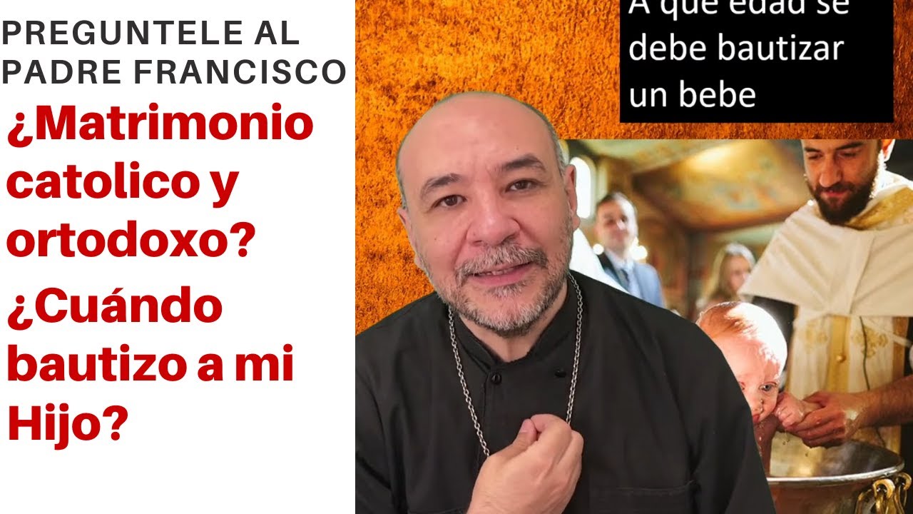 ¿Cómo Funciona el Matrimonio en la iglesia Ortodoxa? - Pregúntele al Padre Francisco