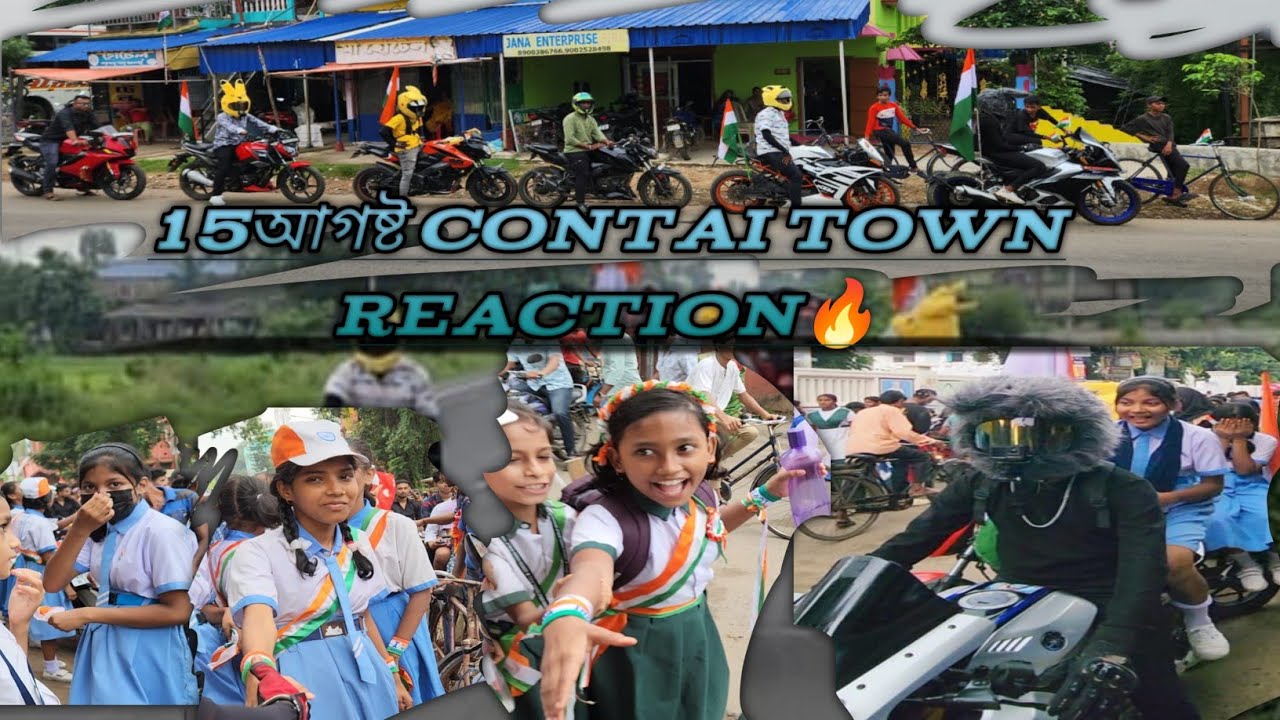 15 August CONTAI TOWN REACTION 😍🐰