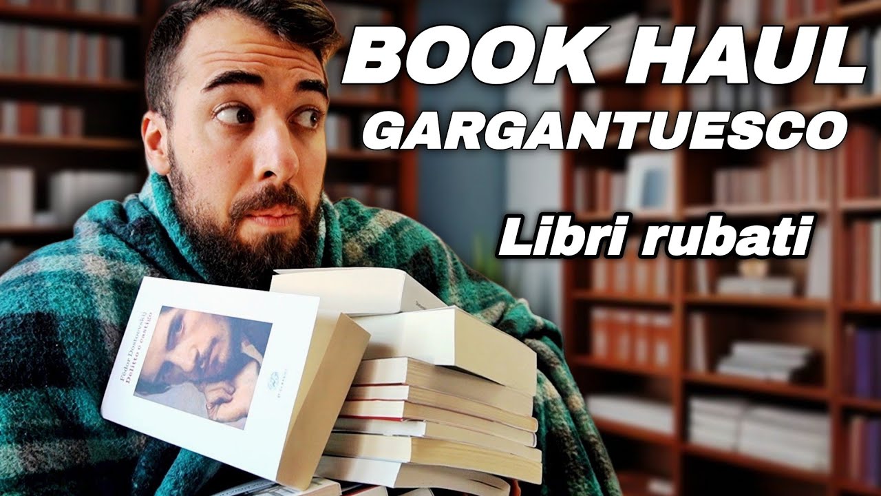 BOOK HAUL GARGANTUESCO degli ultimi LIBRI che ho RUBATO in LIBRERIA
