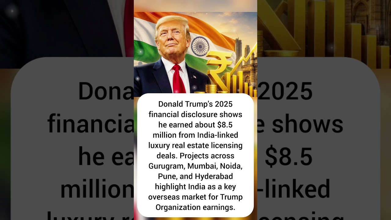 Trump Earns $8.5M From India Real Estate Deals