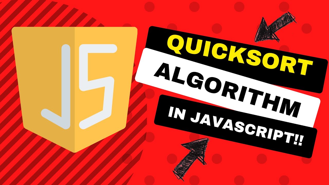 Quicksort Algorithm in 10 min - JavaScript
