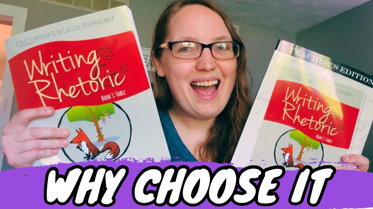 Why Choose Writing & Rhetoric|| Homeschool Curriculum Choice