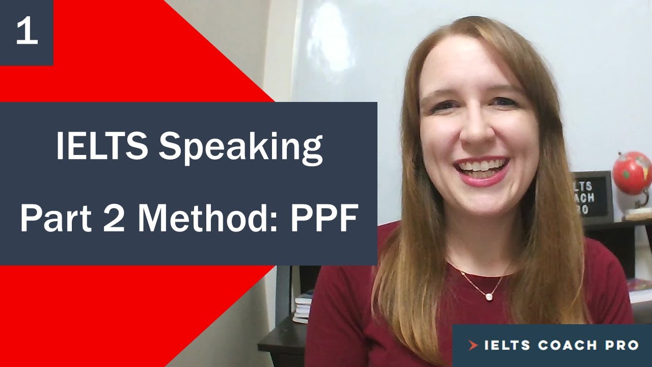 IELTS Speaking Part 2 Pro Method Past Present Future #MethodMondays