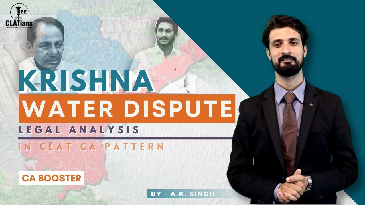 Krishna Water Dispute & It's Legal Aspects