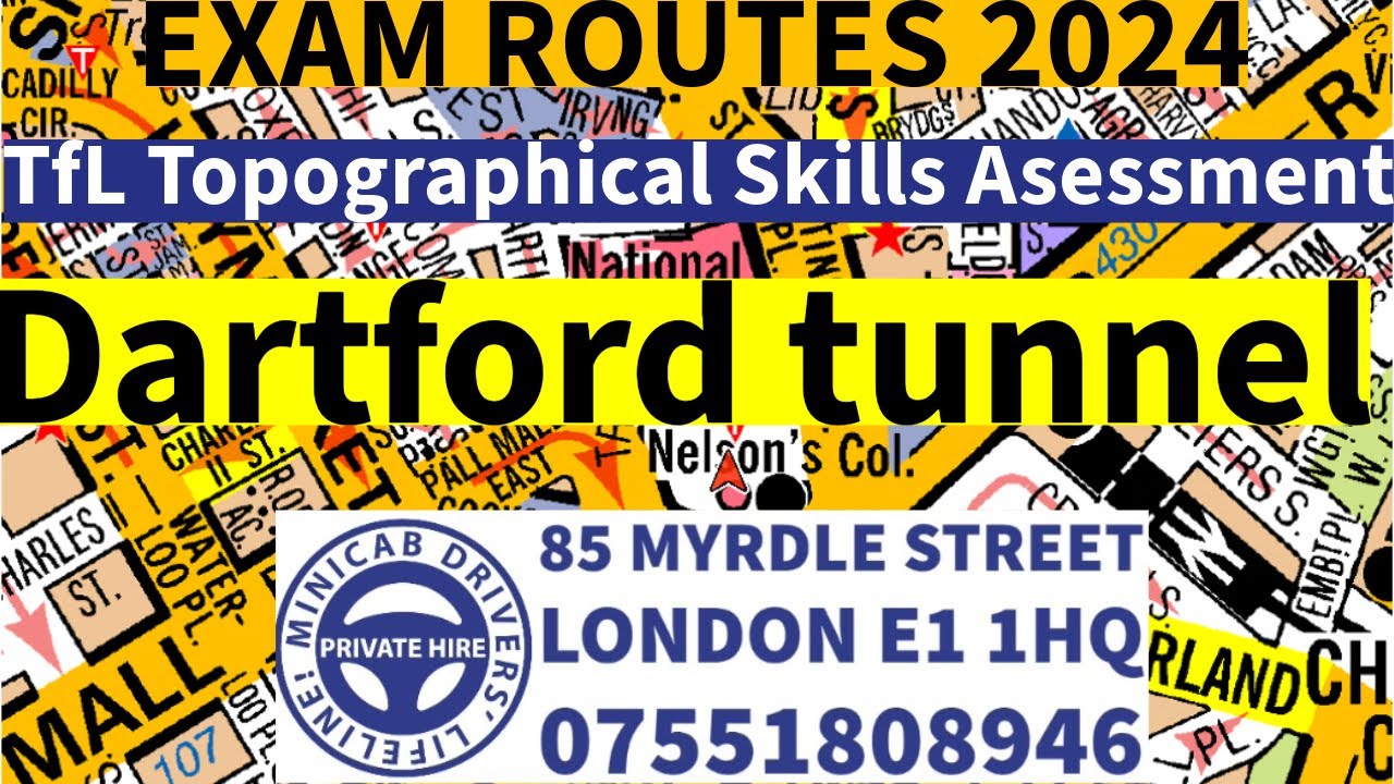 TfL Topographical Skills Assessment Test 2025 | Dartford Tunnel | Exam Route| Topographical Training