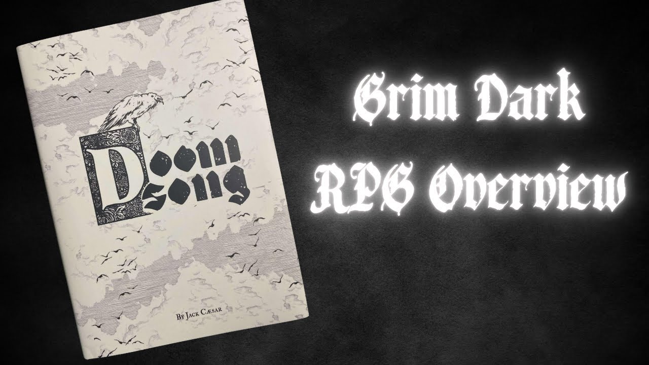 Doomsong - An Astonishing Grim Dark RPG | Overview | Thoughts