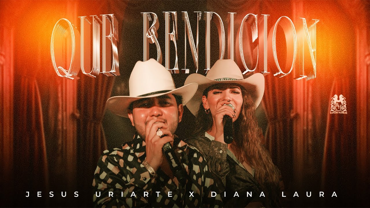 Jesus Uriarte x Diana Laura - Que Bendición [Official Video]