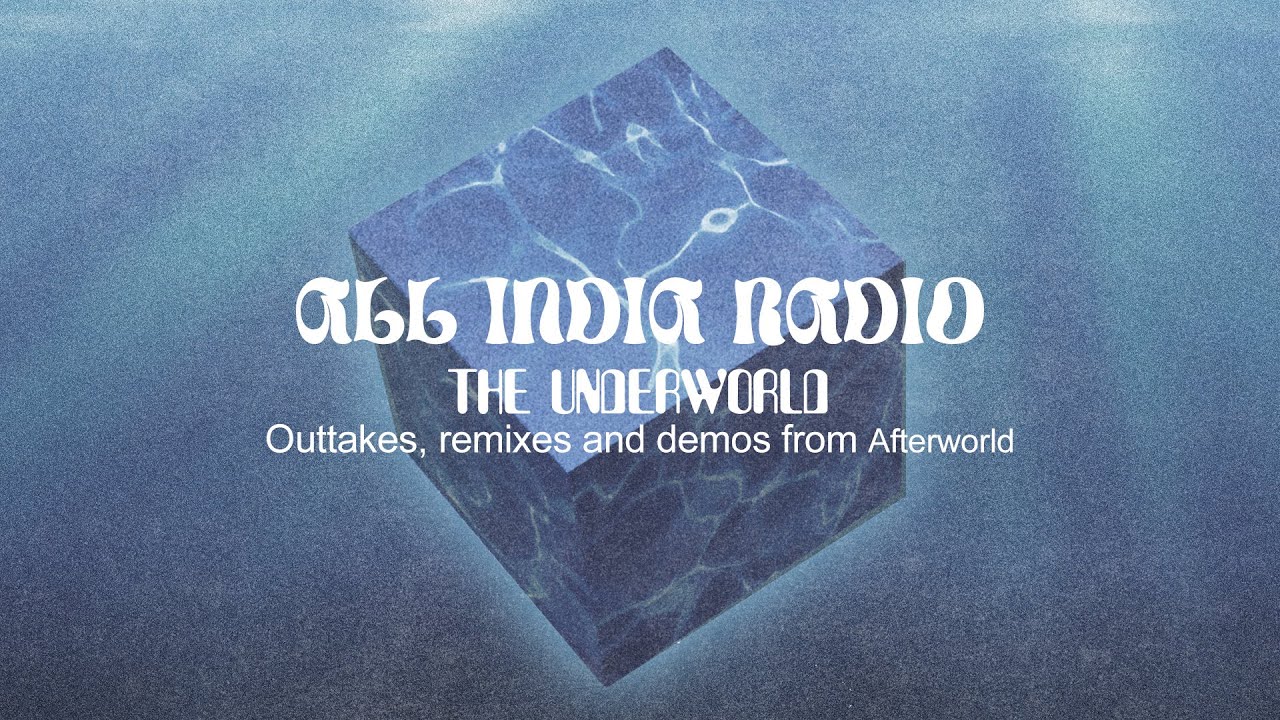 All India Radio - The Underworld