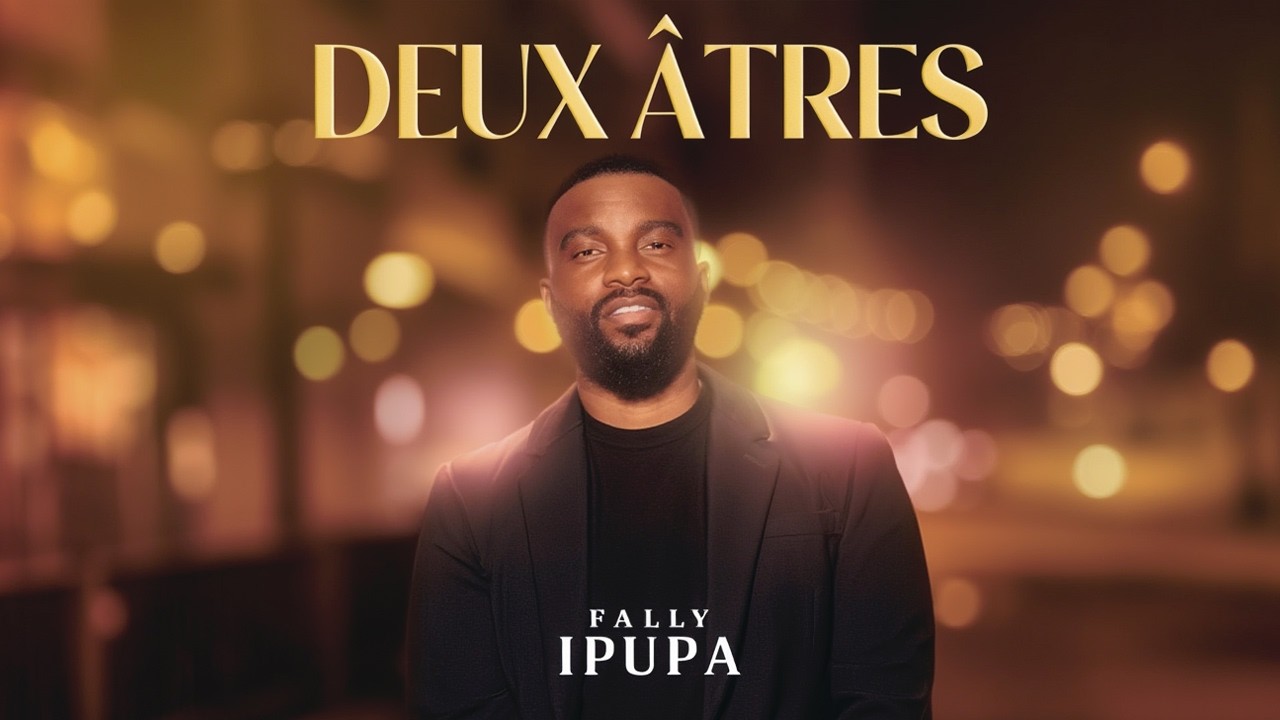 Fally Ipupa – Deux Êtres (Remix Rumba Officiel) Afro Soul